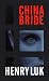 China Bride
