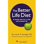 Better Life Diet : A Simple Plan for Long and Youthful Life book cover