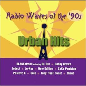 Various Artists - Radio Waves Of The '90s: Urban Hits