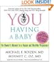 YOU: Having a Baby: The Owner's Manual to a Happy and Healthy Pregnancy