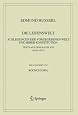 Die Lebenswelt: Auslegungen der vorgegebenen Welt und ihrer Konstitution. (Husserliana: Edmund Husserl  Gesammelte Werke) (German Edition)