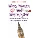 Wine, Women and Westminster: Behind-the-scenes Stories of MPs at Play Over 50 Years