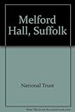 Melford Hall, Suffolk
