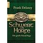 Schwert und Harfe: Die gro�e Irland-Saga