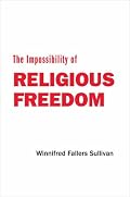 The Impossibility of Religious Freedom
