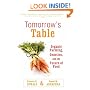 Tomorrow's Table: Organic Farming, Genetics, and the Future of Food