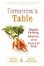 Search : Tomorrow's Table: Organic Farming, Genetics, and the Future of Food