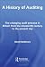 A History of Auditing: The Changing Audit Process in Britain from the Nineteenth Century to the Present Day (Routledge New Works in Accounting History)