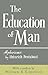 The Education of Man