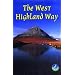 The West Highland Way: Updated Summer 2003 (Rucksack Readers)
