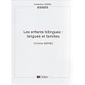 Les enfants bilingues: Langues et familles