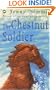 Chestnut Soldier (Snow Spider Trilogy)