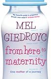 From Here to Maternity: One Mother of a Journey