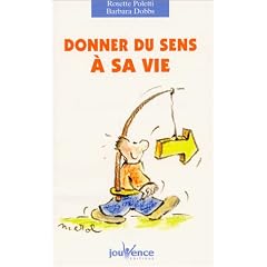 Donner du sens � sa vie