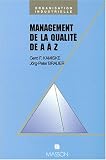 Management de la qualité de A à Z