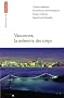 Vancouver : Dilemmes en st�r�o