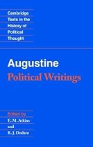 Augustine: Political Writings (Cambridge Texts in the History of Political Thought)