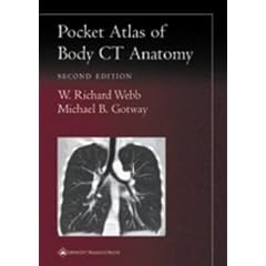 Pocket Atlas of Body CT Anatomy (Radiology Pocket Atlas Series)