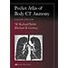 Pocket Atlas of Body CT Anatomy (Radiology Pocket Atlas Series)