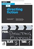 Basics Film-Making 03: Directing Fiction
