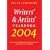 Writers' and Artists' Yearbook 2004 2004: A Directory for Writers, Artists, Playwrights, Writers for Film, Radio and Television, Designers, Illustrators and Photographers