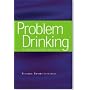 Problem Drinking: A Person-centred Dialogue (Living therapy series)