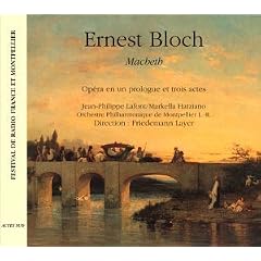 Ernest Bloch - Macbeth