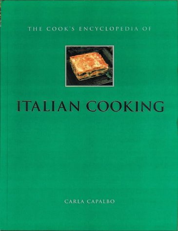 The Cook's Encyclopedia of Italian Cooking