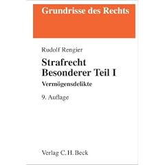 Strafrecht Besonderer Teil 1. Verm�gensdelikte