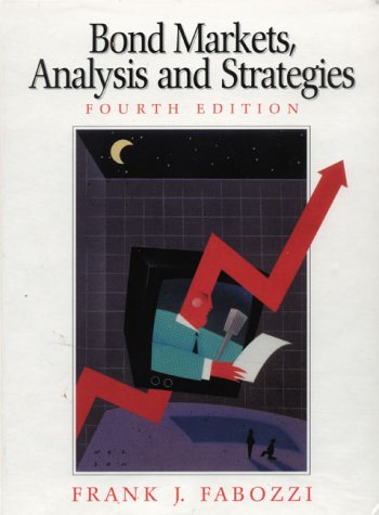 Bond Markets: Analysis and Strategies