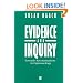 Evidence and Inquiry: Towards Reconstruction in Epistemology