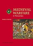 Medieval warfare in manuscripts
