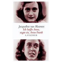 Ich hei�e Anne, sagte sie, Anne Frank