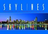 Skylines: American Cities Today and Yesterday