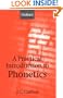 A Practical Introduction to Phonetics