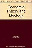 Economic theory and ideology