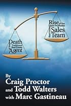 Death of the Traditional Real Estate Agent: Rise of the Super-Profitable Real Estate Sales Team