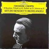 Chopin: 10 Mazurkas; Prélude Op.45; Ballade Op.23; Scherzo Op.31