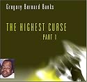 The Highest Curse - Part I
