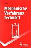 Mechanische Verfahrenstechnik 1 (Springer-Lehrbuch)