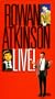 Rowan Atkinson Live! [VHS]