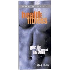 Health and Fitness (Essentials for Men)