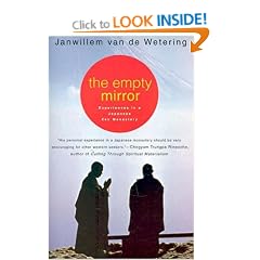 The Empty Mirror: Experiences in a Japanese Zen Monastery