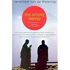 The Empty Mirror: Experiences in a Japanese Zen Monastery