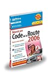 Revue Micro Application  / Réussir son Code de la Route 2006 - Budget Etudiant