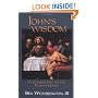 John's Wisdom: A Commentary on the Fourth Gospel