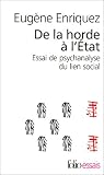 De la horde à l\'état : Essai de psychanalyse du lien social