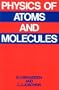Physics of Atoms and Molecules