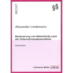 Besteuerung von Aktienfonds nach der Unternehmenssteuerreform