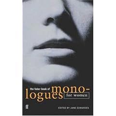 The Faber Book of Monologues: Women